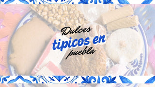 Los 7 dulces tÃpicos que debes probar al menos una vez en la vida